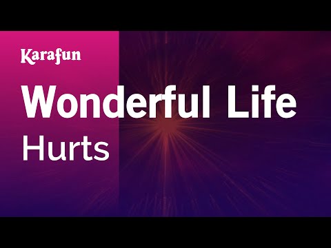 Hurts - Wonderful Life