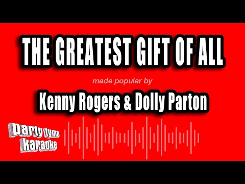 Kenny Rogers & Dolly Parton - The Greatest Gift of All
