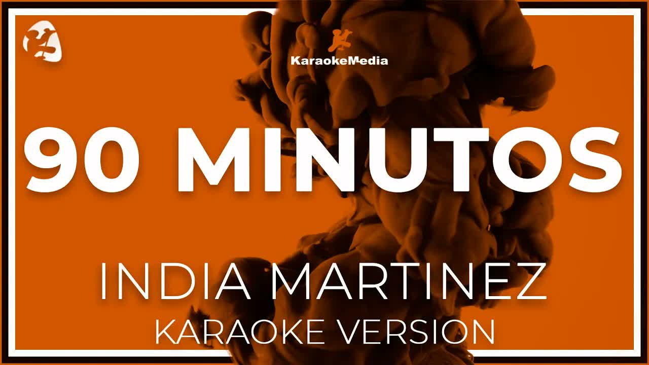 India Martinez - 90 Minutos