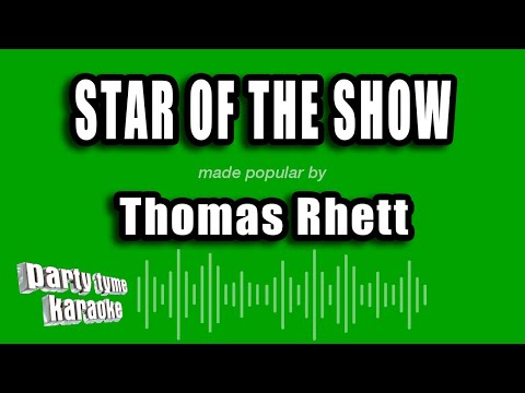 Thomas Rhett - Star of the Show
