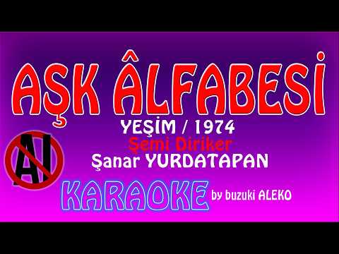 Aşk Alfabesi - Yeşim - 1974