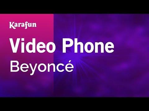 Beyoncé - Video Phone