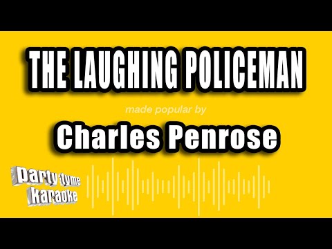 Charles Penrose - The Laughing Policeman