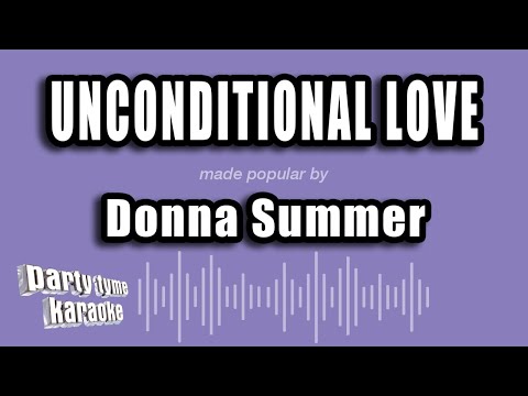 Donna Summer - Unconditional Love