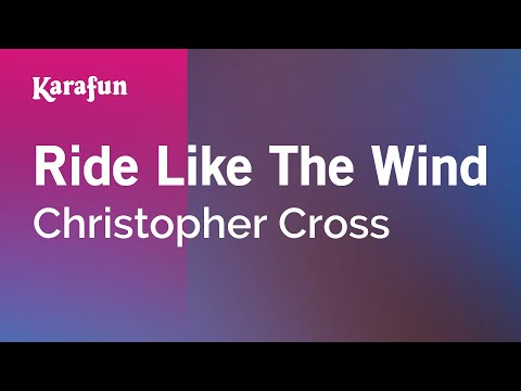 Christopher Cross - Ride Like the Wind