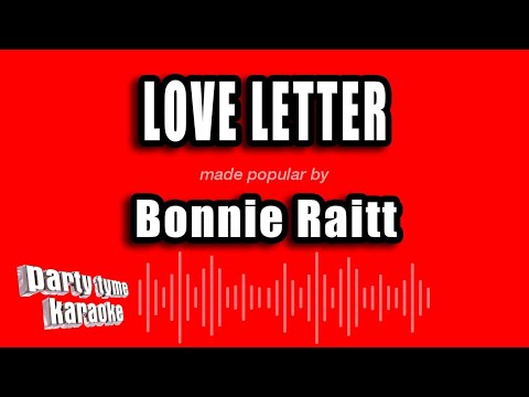 Bonnie Raitt - Love Letter