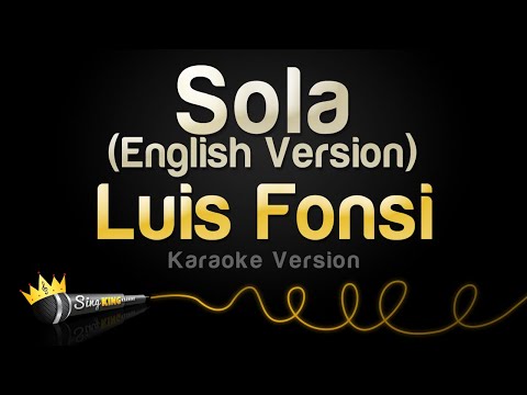 Luis Fonsi - Sola (English Version)