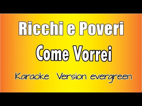 Ricchi e Poveri - Come Vorrei
