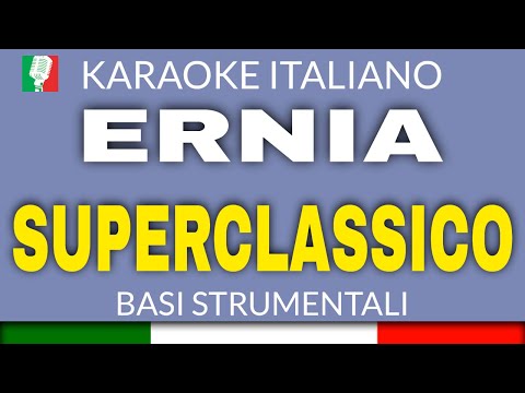 ERNIA - SUPERCLASSICO
