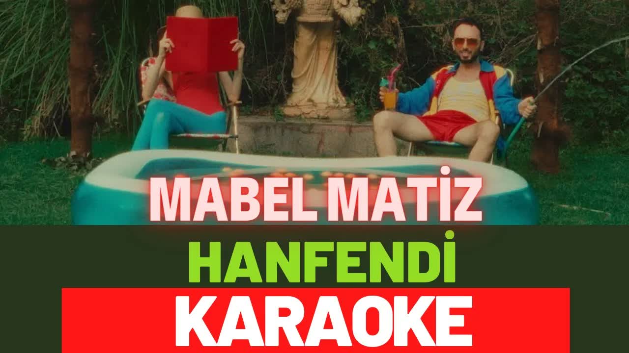 Mabel Matiz - Hanfendi
