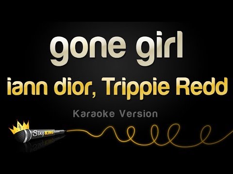 iann dior, Trippie Redd - gone girl