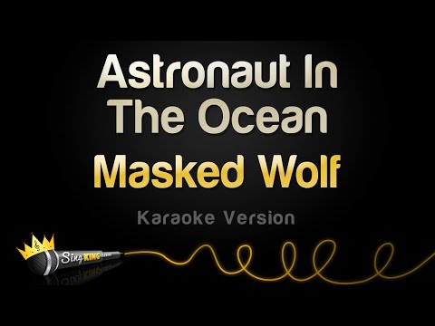 Masked Wolf - Astronaut In The Ocean