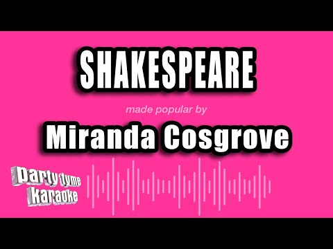 Miranda Cosgrove - Shakespeare