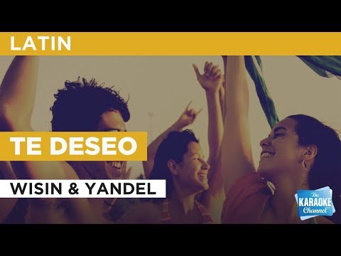 Wisin Y Yandel - Te Deseo
