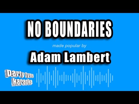 Adam Lambert - No Boundaries