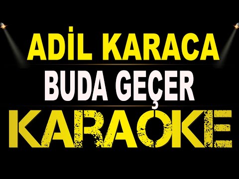 Adil Karaca - Bu da Geçer