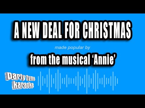 Annie - A New Deal For Christmas