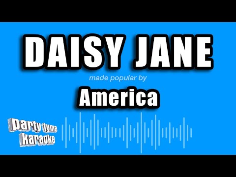 America - Daisy Jane
