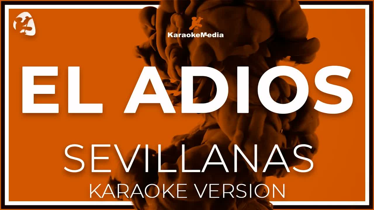 Sevillana - El Adios