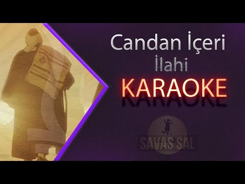 Severim Ben Seni Candan İçeri ve Zikir Karaoke ilahi