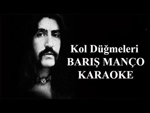 Kol Düğmeleri - BARIŞ MANÇO ( Enstrumantal Karaoke )
