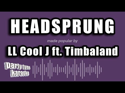 LL Cool J feat. Timbaland - Headsprung
