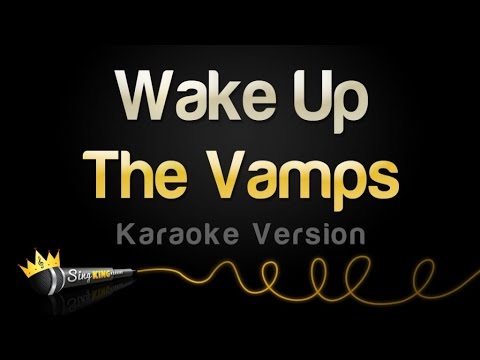 The Vamps - Wake Up
