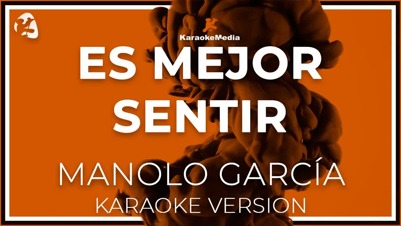Manolo Garcia - Es Mejor Sentir