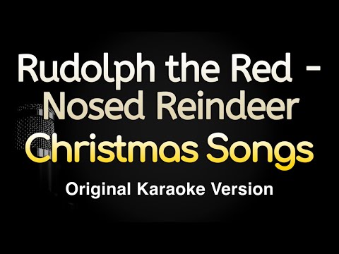 Christmas Songs - Rudolph the Red Nosed Reindeer
