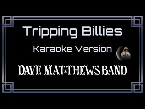 Dave Matthews Band - Tripping Billies