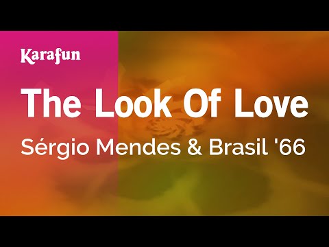 Sérgio Mendes & Brasil '66 - The Look of Love