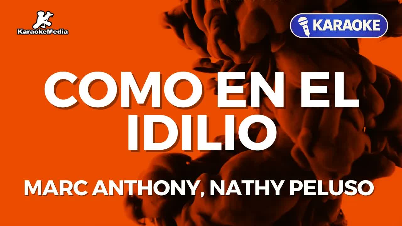 Marc Anthony, Nathy Peluso - Como en el Idilio
