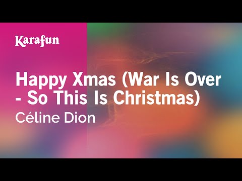 Celine Dion - Happy Xmas (War Is Over - So This Is Christmas)