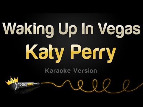 Katy Perry - Waking Up In Vegas