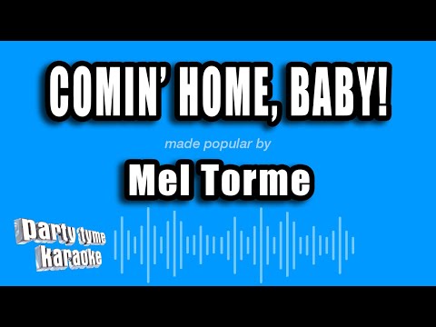 Mel Torme - Comin' Home, Baby!