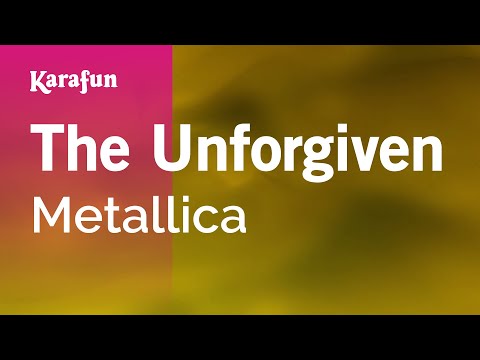 Metallica - The Unforgiven