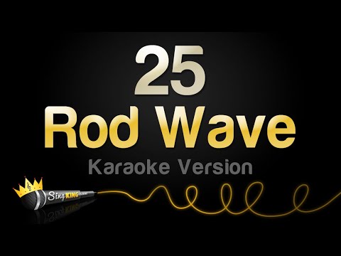 Rod Wave - 25
