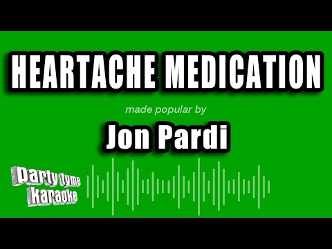 Jon Pardi - Heartache Medication