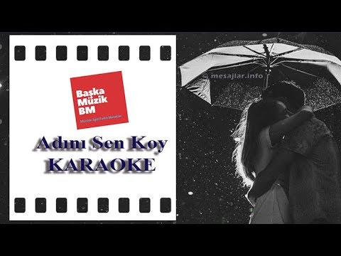 Adını Sen Koy