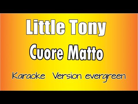 Little Tony - Cuore Matto