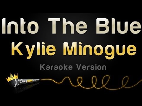 Kylie Minogue - Into the Blue