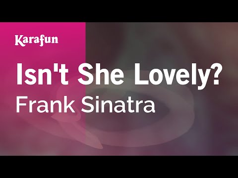 Frank Sinatra - Isn't She Lovely?