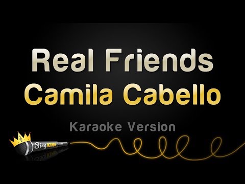 Camila Cabello - Real Friends