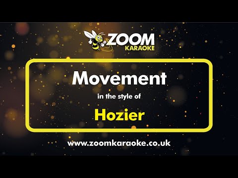 Hozier - Movement