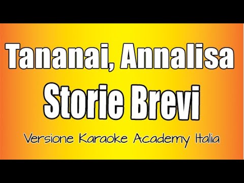 Annalisa, Tananai - Storie brevi