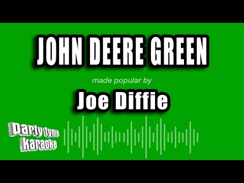 Joe Diffie - John Deere Green