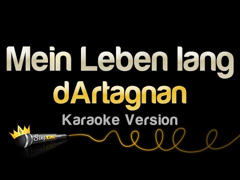 dArtagnan - Mein Leben lang