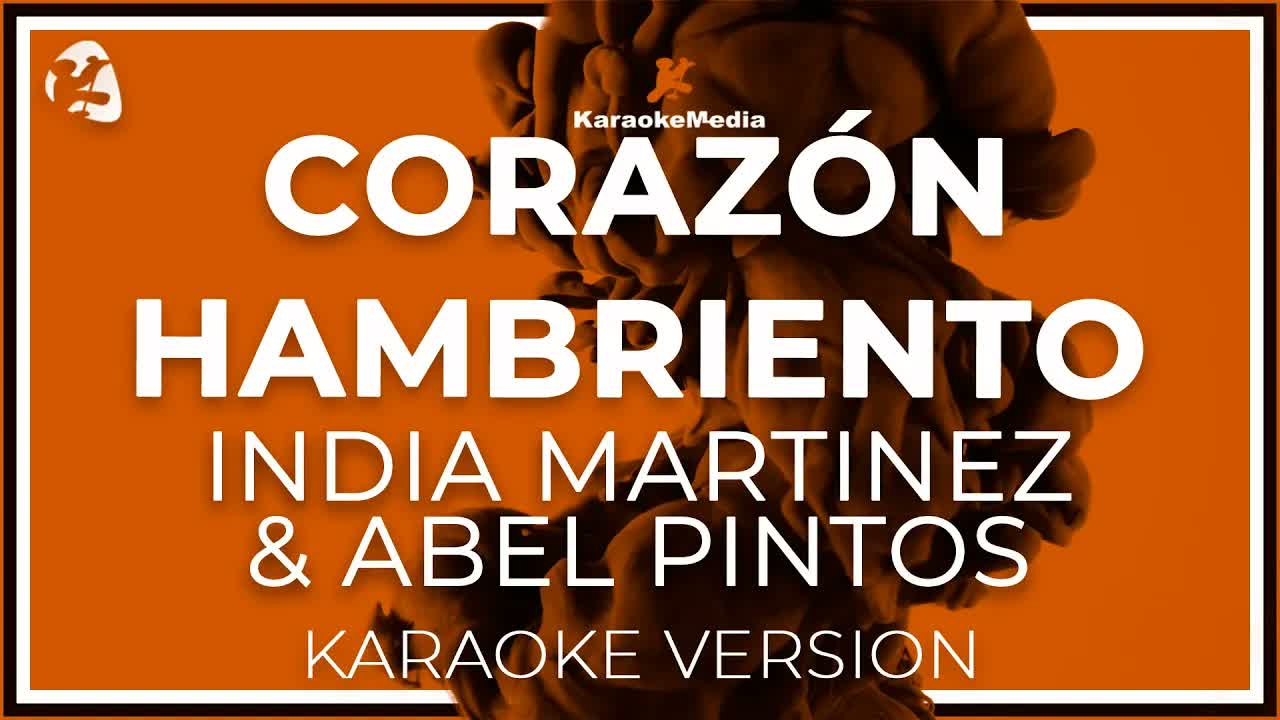 India Martinez & Abel Pintos - Corazon Hambriento