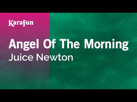 Juice Newton - Angel of the Morning