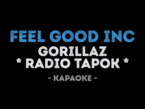 RADIO TAPOK (Gorillaz) - Feel Good Inc.